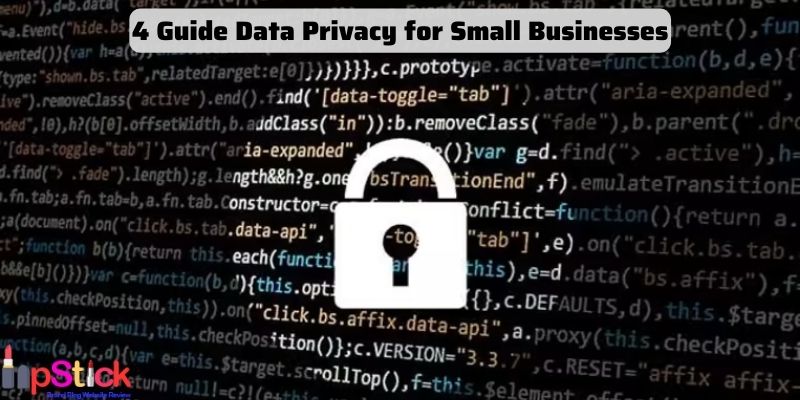 4 Guide Data Privacy for Small Businesses